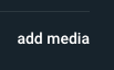 Add Media